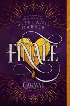 Finale: A Caraval Novel, Paperback/Stephanie Garber