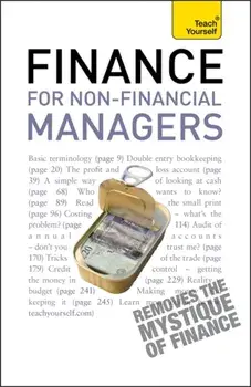 Finance for Non-Financial Managers. A comprehensive manager's guide to business accountancy, Paperback/Roger Mason