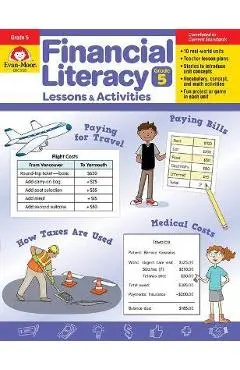 Financial Literacy Lessons and Activities, Grade 5 - Teacher Resource - Evan-moor Corporation