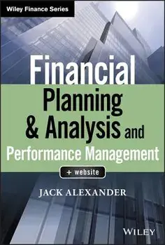 Financial Planning & Analysis and Performance Management, Hardcover/Jack Alexander