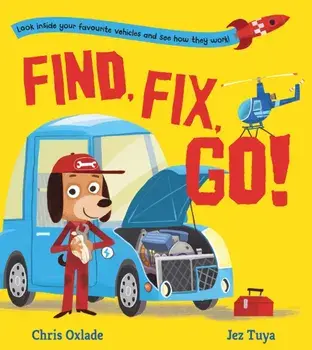 Find, Fix, Go!, Paperback/Chris Oxlade