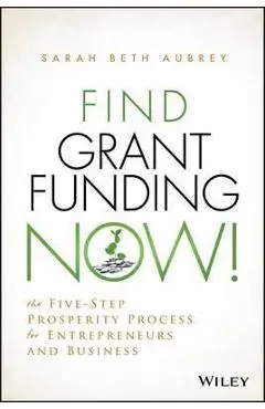 Find Grant Funding Now! - Sarah Beth Aubrey