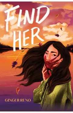 Find Her - Ginger Reno