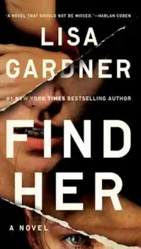 Find Her, Paperback/Lisa Gardner