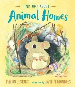 Find Out about Animal Homes, Hardcover/Martin Jenkins