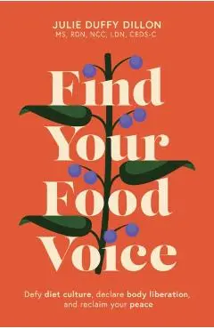 Find Your Food Voice - Julie Duffy Dillon