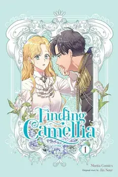 Finding Camellia, Vol. 1, Paperback/Rebecca Sze