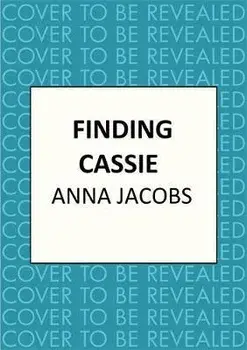 Finding Cassie. A touching story of family, Paperback/Anna Jacobs