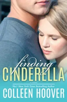 Finding Cinderella, Paperback/Colleen Hoover