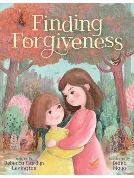 Finding Forgiveness, Hardback/Rebecca Gardyn Levington