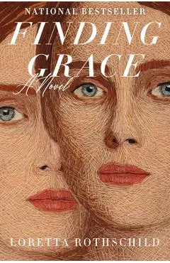 Finding Grace - Loretta Rothschild