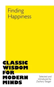 Finding Happiness, Hardback/Zachary Seager