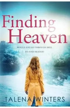 Finding Heaven - Talena Winters