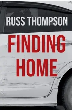 Finding Home - Russ Thompson