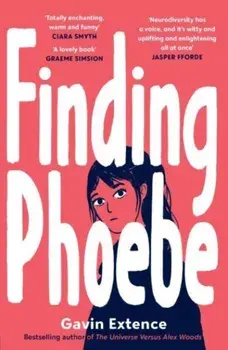 Finding Phoebe, Paperback/Gavin Extence