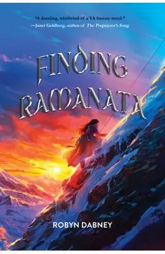 Finding Ramanata: Volume 2 - Robyn Dabney