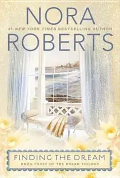 Finding the Dream, Paperback/Nora Roberts