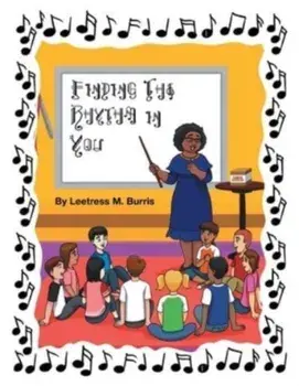 Finding the Rhythm in You, Paperback/Leetress M. Burris