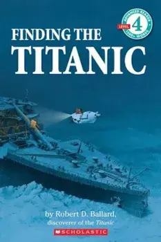 Finding the Titanic, Paperback/Robert D. Ballard