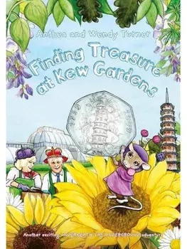 Finding Treasure at Kew Gardens, Paperback/Anthea and Wendy Turner