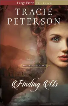 Finding Us, Paperback/Tracie Peterson