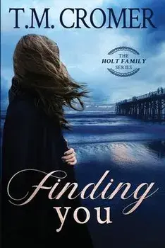 Finding You, Paperback/T. M. Cromer