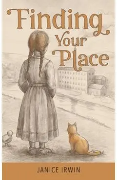 Finding Your Place - Janice Irwin