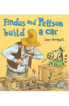 Findus and Pettson Build a Car - Sven Nordqvist