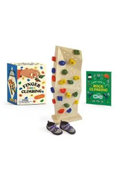 Finger Rock Climbing: Climb On! - Matt Stieb