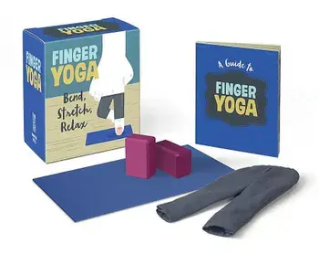 Finger Yoga: Bend, Stretch, Relax, Paperback/Running Press