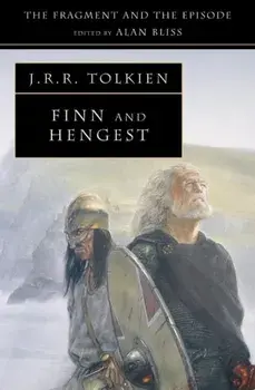 Finn and Hengest, Paperback/J. R. R. Tolkien