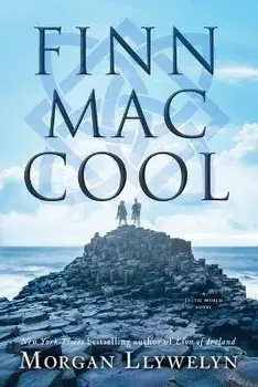Finn Mac Cool, Paperback/Morgan Llywelyn
