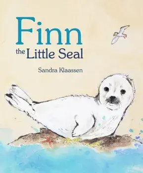 Finn the Little Seal, Paperback/Sandra Klaassen