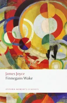 Finnegans Wake. James Joyce, Paperback/James Joyce