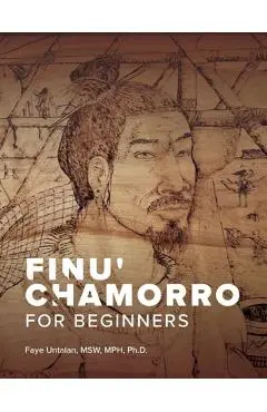 Finu' Chamorro for Beginners - Faye Untalan
