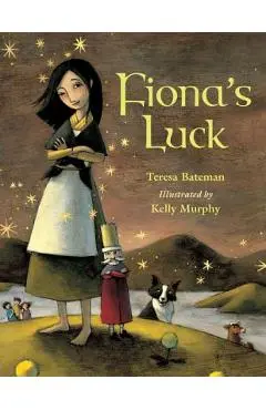 Fiona's Luck - Teresa Bateman