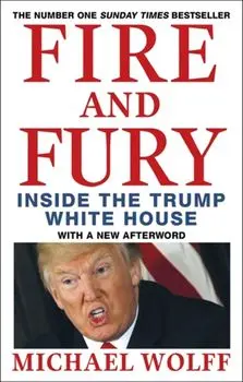 Fire and Fury, Paperback/Michael Wolff