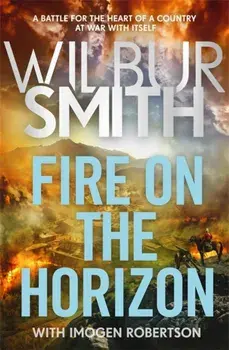 Fire on the Horizon. AN EPIC NEW NOVEL FOR FATHER'S DAY FROM THE SUNDAY TIMES BESTSELLER, Paperback/Imogen Robertson