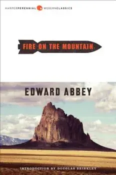 Fire on the Mountain, Paperback/Edward Abbey