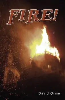 Fire!, Paperback/David Orme