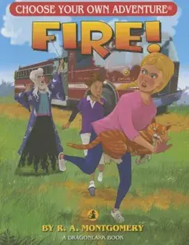 Fire!, Paperback/R. A. Montgomery