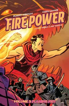 Fire Power by Kirkman & Samnee, Volume 5, Paperback/Robert Kirkman