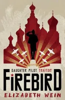 Firebird, Paperback/Elizabeth Wein