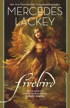 Firebird, Paperback/Mercedes Lackey
