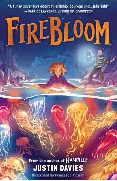 Firebloom - Justin Davies
