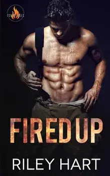 Fired Up, Paperback/Riley Hart