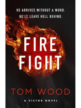 Firefight. One hitman in the battle of his life, Paperback/Tom Wood