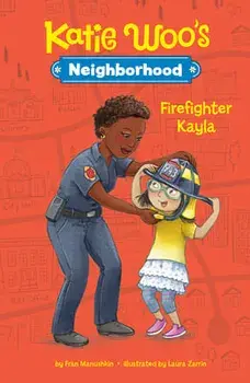 Firefighter Kayla, Hardcover/Laura Zarrin