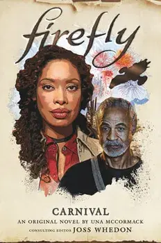 Firefly - Carnival, Hardcover/Una McCormack
