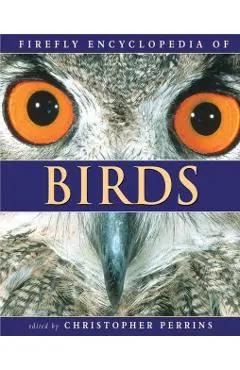 Firefly Encyclopedia of Birds -